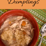 Homemade chicken and dumplings. Old fashioned, easy, from scratch chicken and dumpling recipe. Ultimate comfort dish.